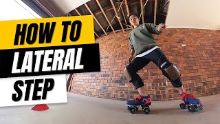 How to Lateral Step Tutorial | Roller Derby Skills