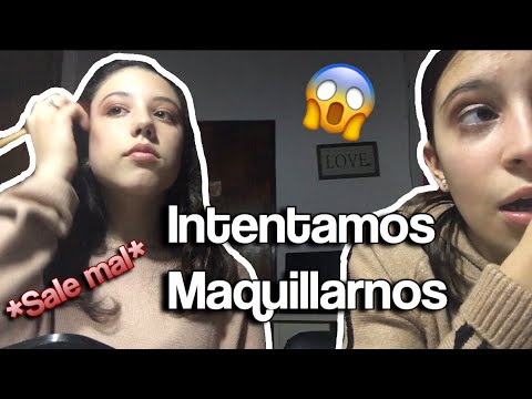 Nos MAQUILLAMOS por PRIMERA vez *Sale Mal* /The Sistars