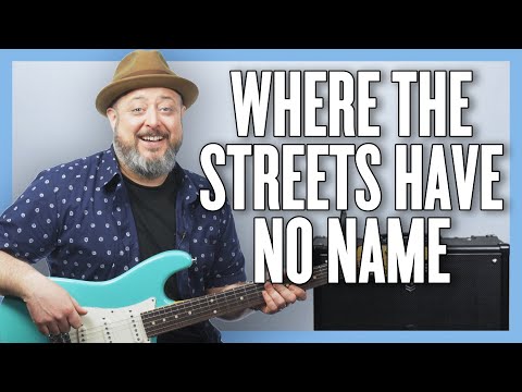 U2 Where The Streets Have No Name Guitar Lesson + Tutorial