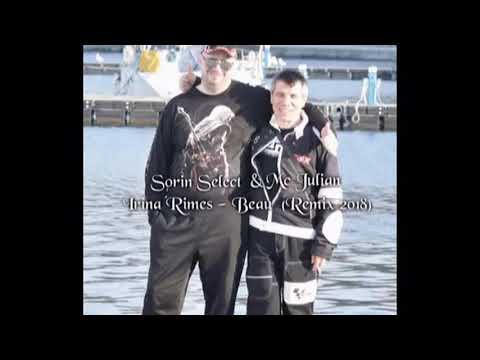 Irina Rimes - Beau Remix 2018 (Sorin Select & McJulian)