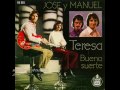 Jose y Manuel - Teresa