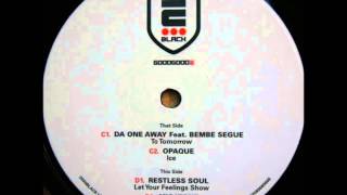 Restless Soul - Let Your Feelings Show