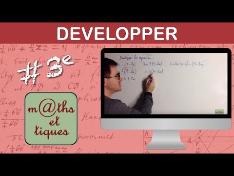 Développer en utilisant la distributivité - Troisième