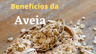 Benefcios da Aveia