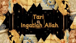 Download lagu REMEMBER ALLAH DANCE | GRADUATION AND ART PERFORMANCE OF RA AL-AKHYAR NWDI BAGIK POLAK BARAT mp3