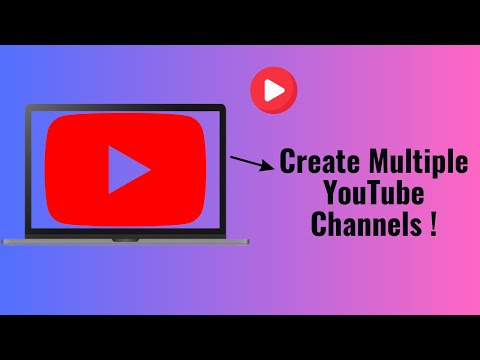 How to Make Multiple YouTube Channels with One Google Account – 2025 Guide