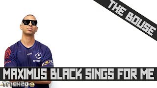 The Bouse Maximus Black Singing me a Song
