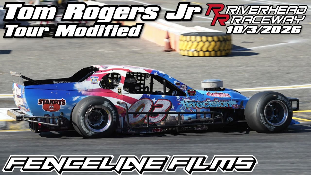 Tom Rogers Jr Tour Modified Riverhead Raceway Baldwin Evans & Jarzombek 77 2026