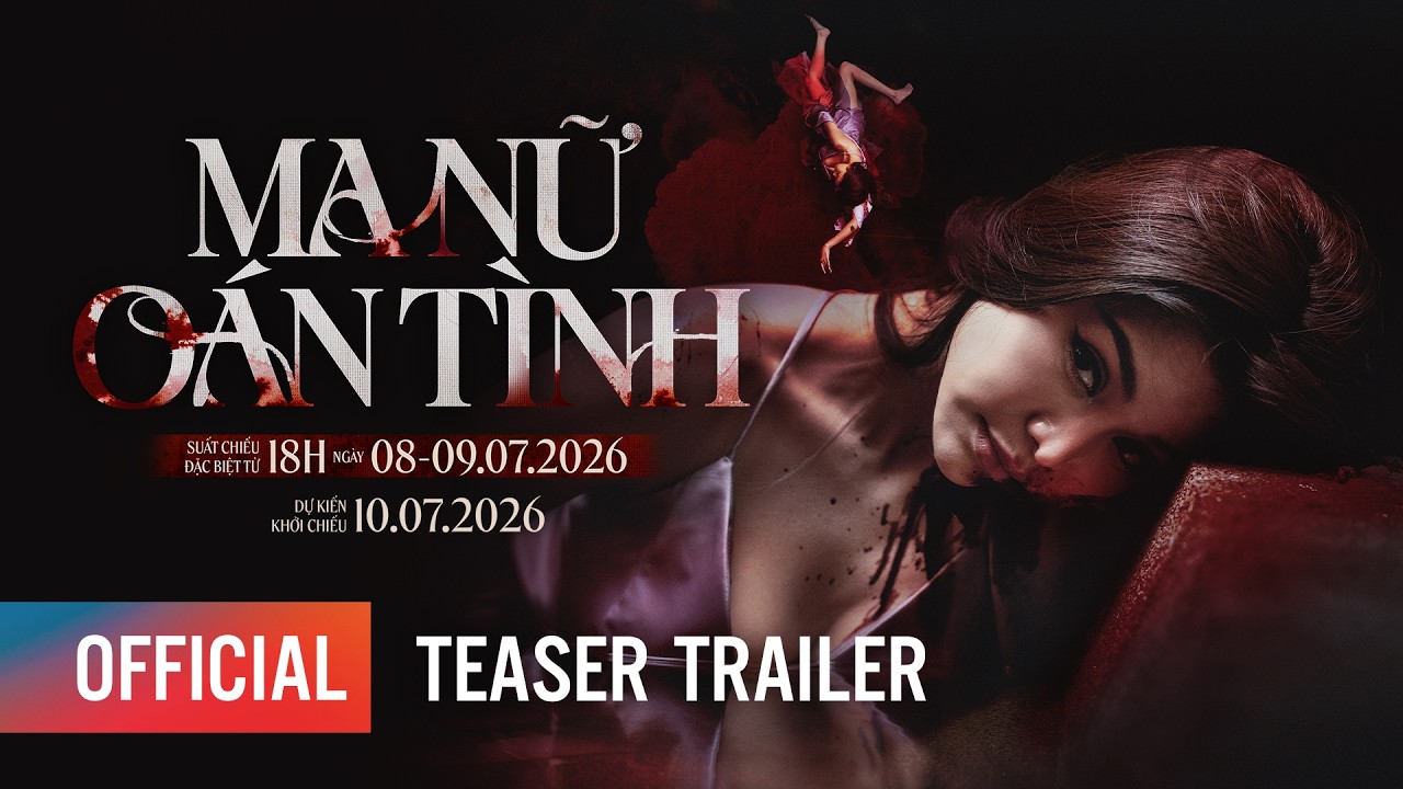 Ma Nữ Oán Tình - Official Trailer