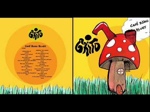 Café Bong Blues - O Grito