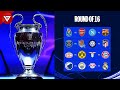 🔴 Round of 16 UEFA Champions League 2023/24 Draw Results