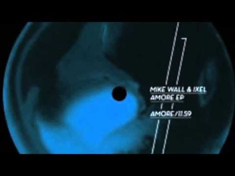 Mike Wall & Ixel - Amore Ep - Varianz 011 - Mio (Original)
