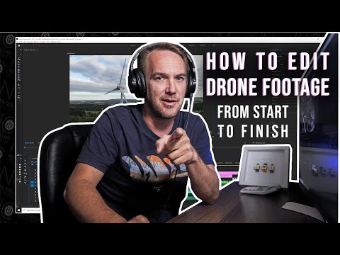 HOW TO EDIT DRONE FOOTAGE from start to finish - A Beginners guide