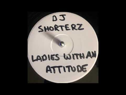 Echo Ltd 6  -  DJ Shorterz  -  Ladies With An Attitude (Speed Garage)