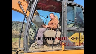 CASE CX130B PALETLİ KEPÇE İLE BAŞTAN SONA İKİ GÜN - İNCELEME