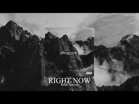 Kid Kern - Right Now (Official Audio)