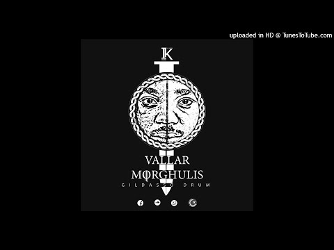 Gildasso Drum - Vallar Morghulis (Original Mix) [2021]
