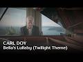 Carl Doy Bella S Lullaby Twilight Theme
