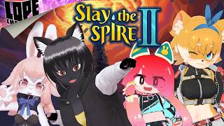 【コラボ配信】リスナーさん4人と一緒にマルチプレイ！『Slay the Spire II』