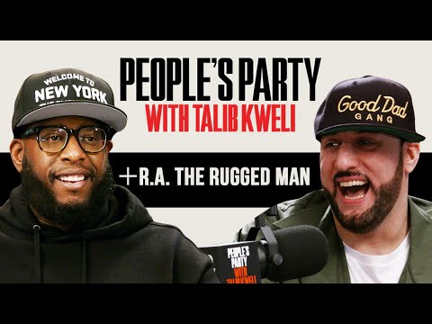 Talib Kweli & R.A. The Rugged Man On 'All My Heroes Are Dead,' Biggie, A-F-R-O | People's Party Full