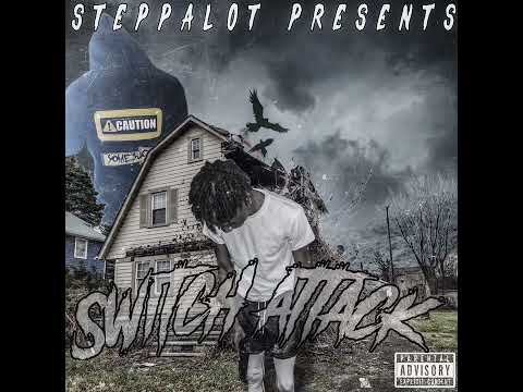 La steppalot - switch attack