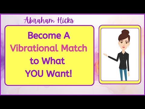 This is How to Become A Vibrational Match to What YOU Want 🩷 Abraham Hicks 2023