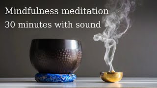 Sound Meditation Temple Rin Standing Bell 1 every minute for 30 minutes