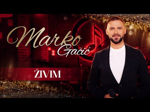 MARKO GACIC & ORK. NIKOLE LUKICA - ZIVIM (COVER 2024)
