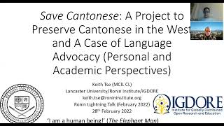 Save Cantonese: A Project to Preserve Cantonese in the West and A Case of Language Advocacy