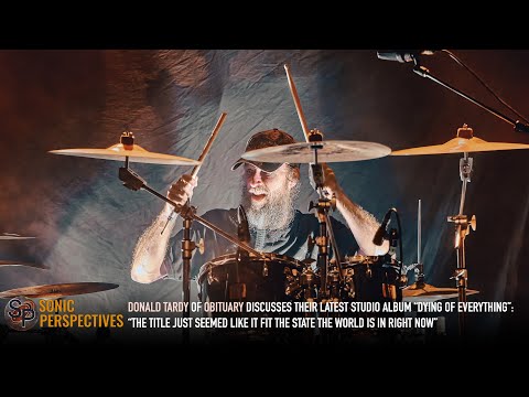 OBITUARY's DONALD TARDY Talks “Dying Of Everything” Album: “The Title Fits The World Right Now”
