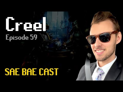 Creel - Collection Log, Stackable Clues, Tombs of Amascut, Improved CA Rewards | Sae Bae Cast 59