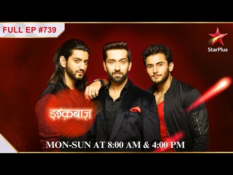 Varun Lays a Deadly Trap! | S1 | Ep.739 | Ishqbaaz