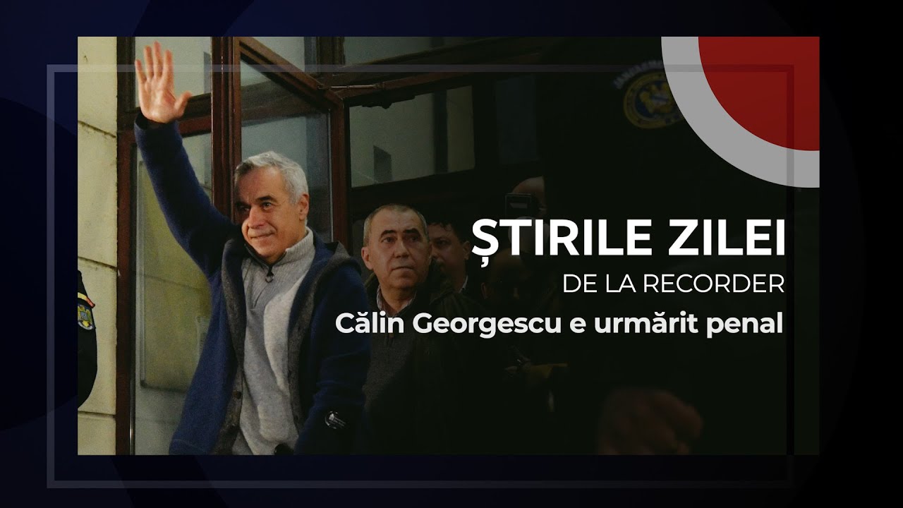 26 FEBRUARIE 2025. Călin Georgescu e urmărit penal