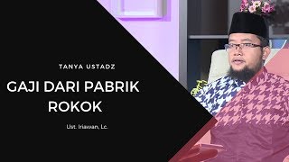 Download lagu Dapat Gaji Dari Perusahaan Rokok mp3