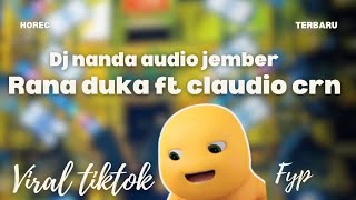 Download lagu Dj Nanda Audio Jember Rana Duka Vt Grn#dj #djremix #karnaval #horeg  mp3