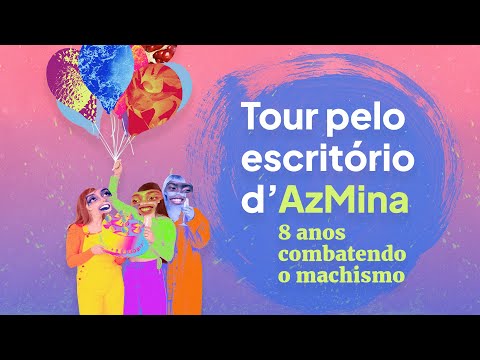 Conheça quem faz AzMina