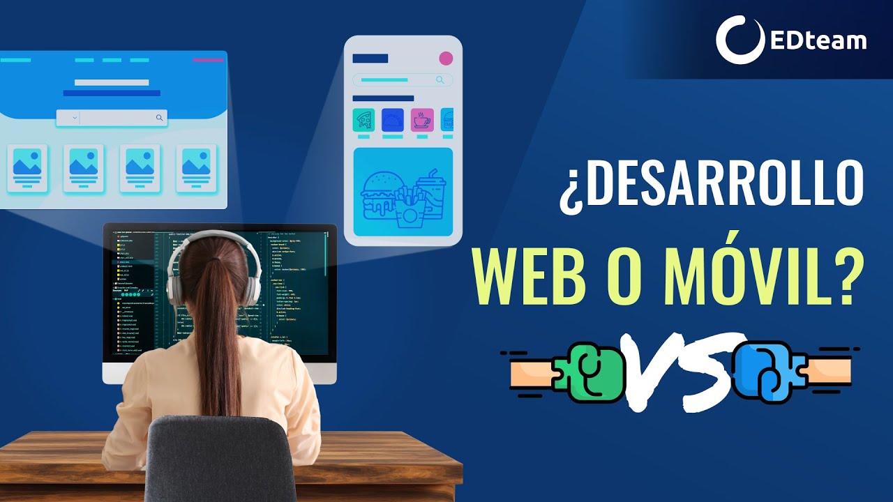 ¿Desarrollo web vs desarrollo móvil? Guía completa para elegir tu carrera