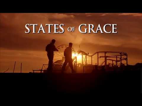 States of Grace Trailer