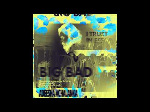 Adeesha Achalanka - BIG BAD - ProdbySynchro