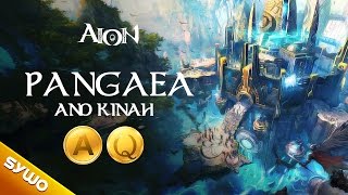 AION 4.8 - Pangaea and ez kinah