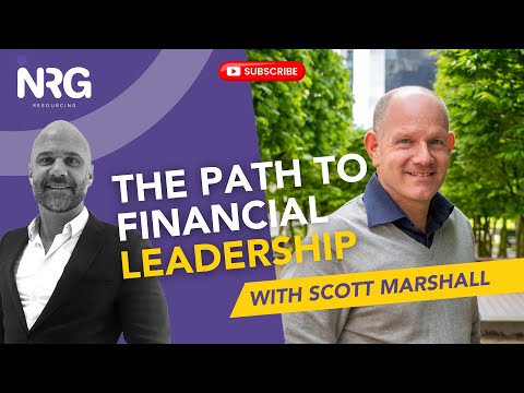 The Path to Financial Leadership with Scott Marshall - YouTube
