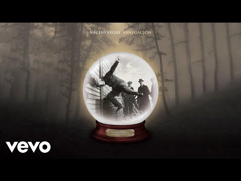 Abnegación - Nacho Vegas