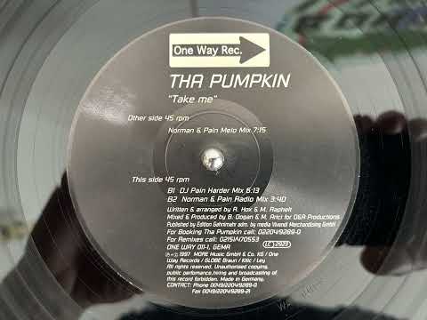 Tha Pumpkin - Take Me