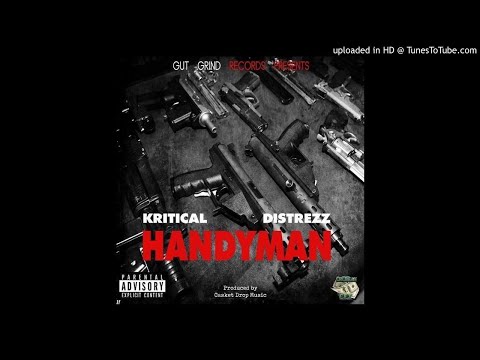 Kritical Distrezz - Handyman (Prod. Casket Drop Music)