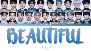 Download lagu NCT 2021 (엔시티 2021) – Beautiful (Han/Rom/Eng Color Coded Lyrics) mp3 Download lagu NCT 2021 (엔시티 2021) – Beautiful (Han/Rom/Eng Color Coded Lyrics) mp3