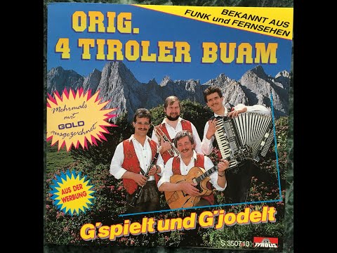 4 Tiroler Buam - Tiroler Madl