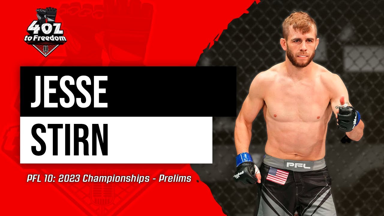 Jesse Stirn Talks Upcoming PFL Fight, His Training, and More!