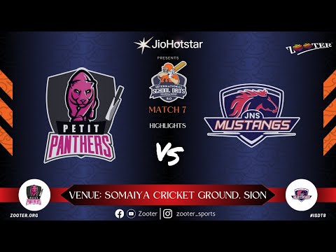 MATCH 7 HIGHLIGHTS | PETIT PANTHERS vs JNS MUSTANGS   INTERNATIONAL SCHOOL DAD'S 8 0