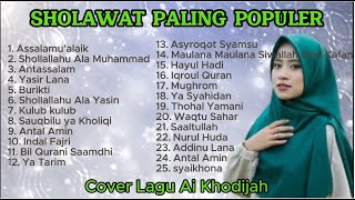 Download lagu SHOLAWAT PALING MERDU DAN POPULER - Cover Ai Khodijah mp3 Download lagu SHOLAWAT PALING MERDU DAN POPULER - Cover Ai Khodijah mp3