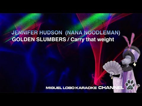 [Karaoke] JENNIFER HUDSON - Golden Slumbers / Carry that weight - (SING) Miguel Lobo